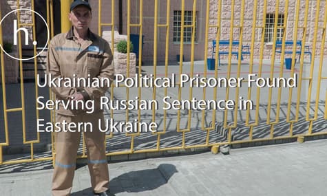 Ukrainian Political Prisoner Found Serving Russian Sentence in Eastern Ukraine