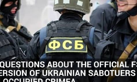 Nine questions about the official FSB version of Ukrainian sabotuers in occupied Crimea
