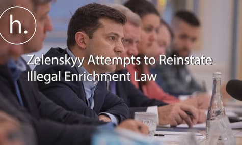 Zelenskyy Set to Reinstate Illegal Enrichment Law