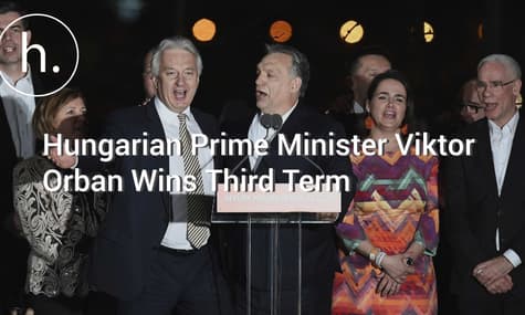 Hungarian Prime Minister Viktor Orban Wins Third Term