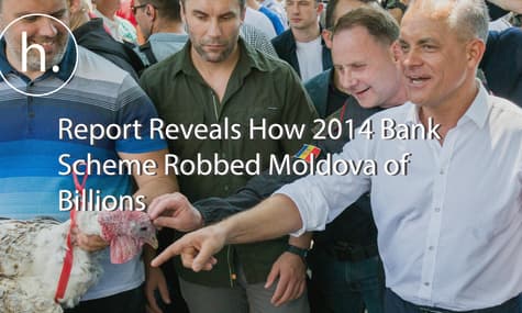 “Theft of the Century”: Report Reveals How 2014 Bank Scheme Robbed Moldova of Billions