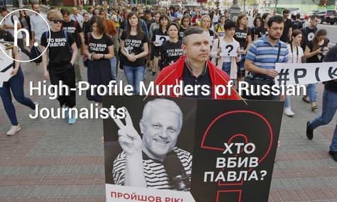 Dangerous Work in Russian Media: High-Profile Murders of Journalists