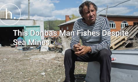 Mines and the Sea: The Story of a Fisherman in Frontline Donbas Village