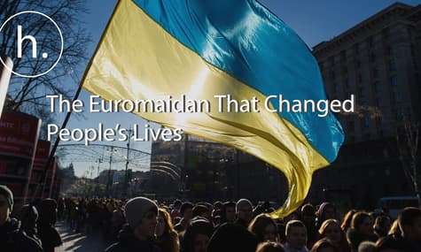 The Euromaidan That Changed Lives: Two Stories