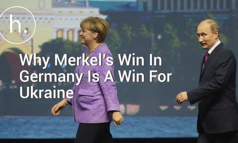 Why Merkel’s Win In Germany Is A Win For Ukraine