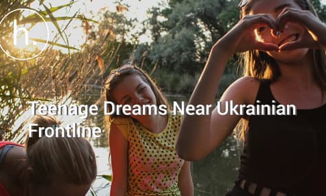 Teenage Dreams in Frontline Ukrainian Town Called Happiness