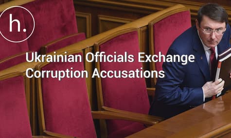 Ukrainian Officials Exchange Corruption Accusations