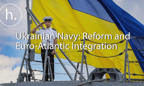 Ukrainian Navy: Reform and Euro-Atlantic Integration