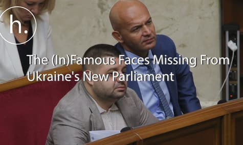 "Change of Elites" or The (In)Famous Faces Missing From Ukraine's New Parliament