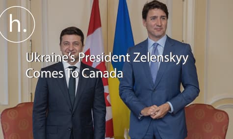 Ukraine’s President Zelenskyy Comes To Canada