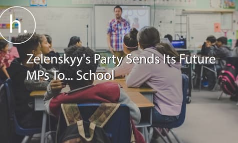 Zelenskyy's Party Sends Its Future MPs To... School