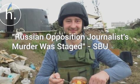 UPDATED: "Russian Opposition Journalist's Murder Was Staged" - SBU
