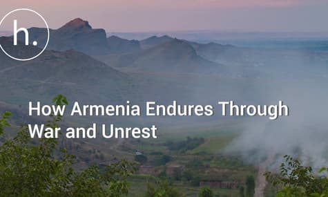 A New Armenia: How The Country Endures Through War and Unrest