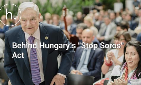 What’s Behind Hungary’s "Stop Soros” Act