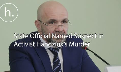 State Official Suspected in Kateryna Handziuk’s Killing