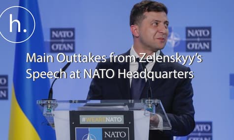 Main Outtakes from Zelenskyy’s Speech at NATO Headquarters