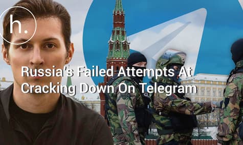 Russia’s Failed Attempts At Cracking Down On Telegram