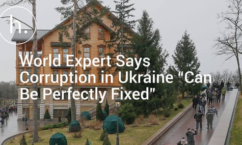Wait, What?! World Expert Says Corruption in Ukraine “Can Be Perfectly Fixed”