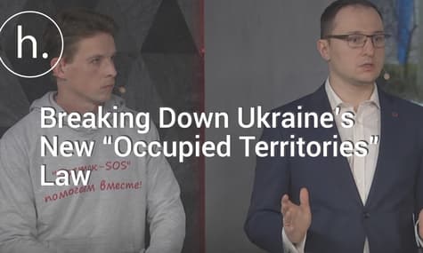 Breaking Down Ukraine’s New “Occupied Territories” Law
