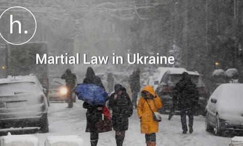 Martial Law in Ukraine: What Happens Now?
