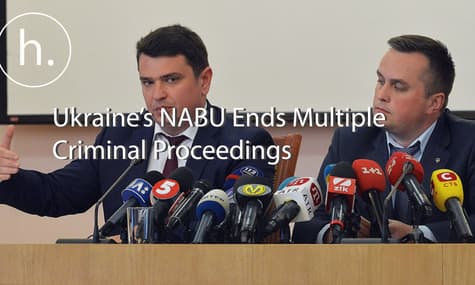 Ukraine’s NABU Ends Multiple Criminal Proceedings After Illicit Enrichment Legalization