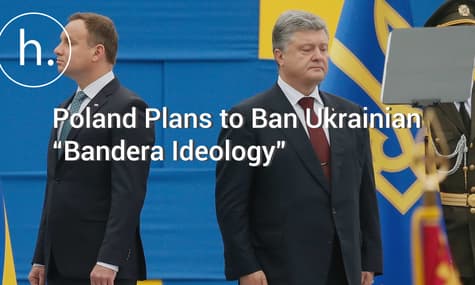 Poland Plans to Ban Ukrainian “Bandera Ideology”