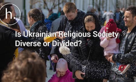 Is Ukrainian Religious Society Diverse or Divided?
