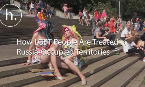 How LGBT People Are Treated in Russia-Occupied Territories
