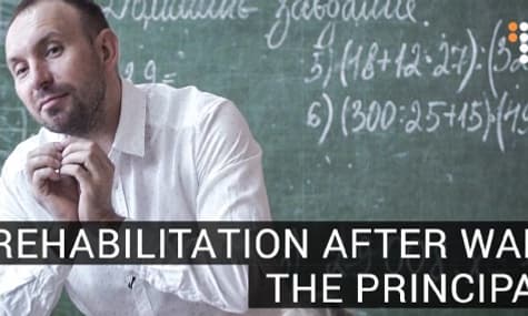 Rehabilitation After Donbas War: The Headmaster