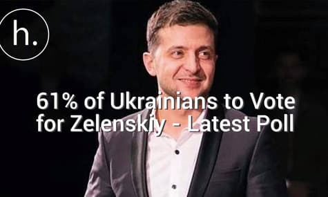 61% of Ukrainians to Vote for Zelenskiy - Latest Poll