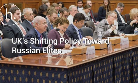 Bill Browder on the UK’s Shifting Policy Toward Russian Elites