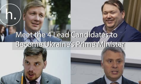 Meet the 4 Lead Candidates to Become Ukraine Prime Minister