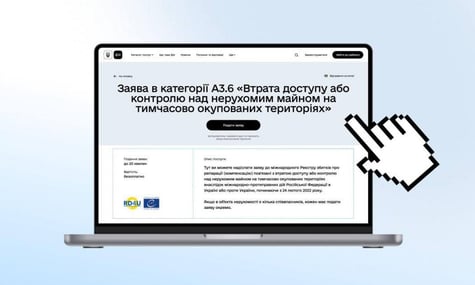 До Реєстру збитків можна подати заяву щодо втраченого доступу до нерухомості в окупації