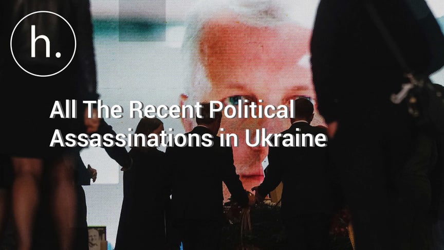 Deaths Set In Stone: Recent Political Assassinations in Ukraine