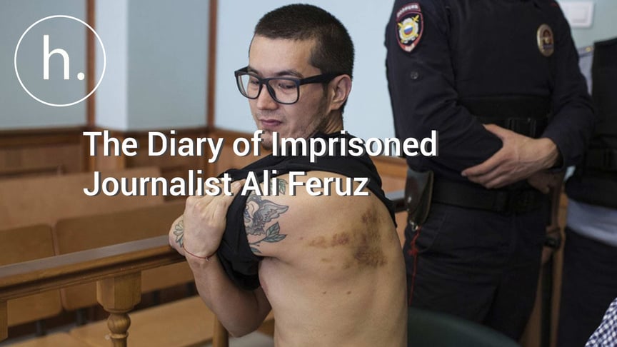 Inside Russia’s Migration Jail: The Diary of Imprisoned Journalist Ali Feruz