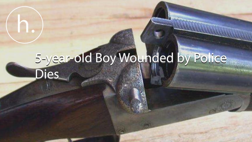 5-Year-Old Boy Wounded by Police Dies