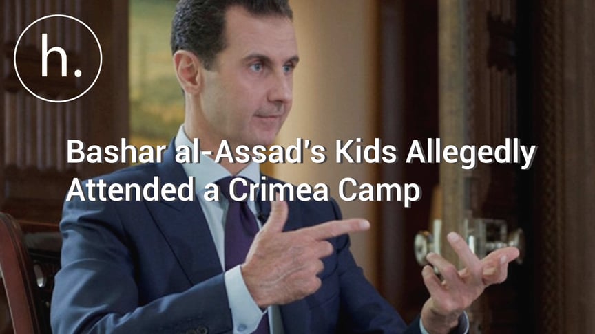 Bashar al-Assad’s Kids Allegedly Attended A Crimea Camp Last Year