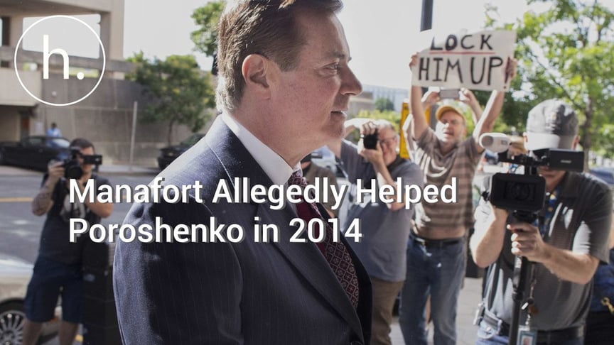 Paul Manafort Allegedly Helped Ukrainian President Poroshenko in 2014