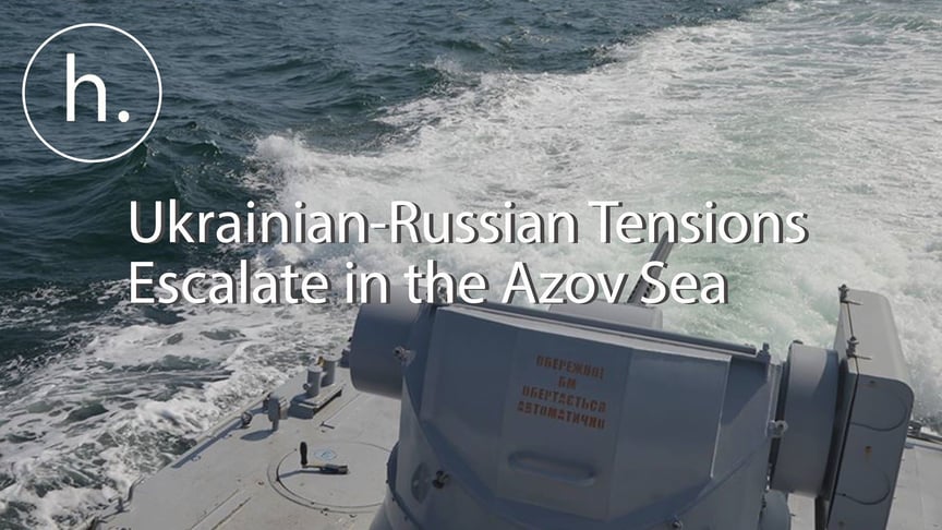 UPDATED: Russia Fires on Ukrainian Ship in the Kerch Strait
