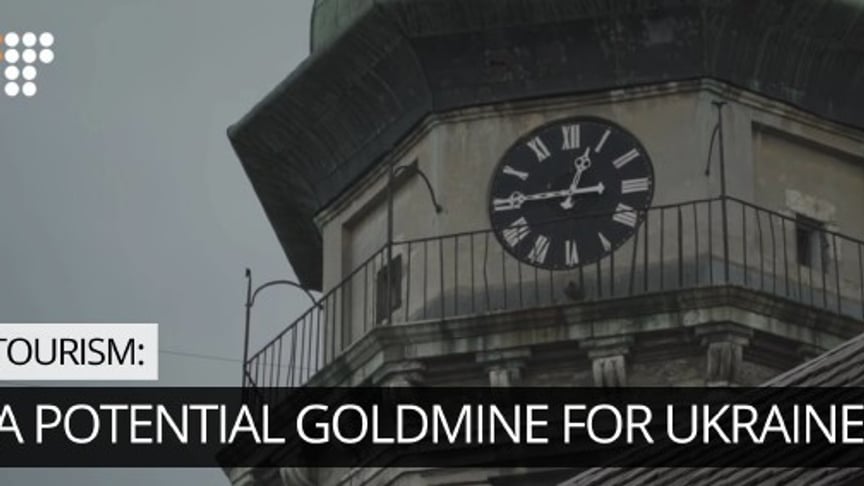 Tourism: a Potential Goldmine for Ukraine