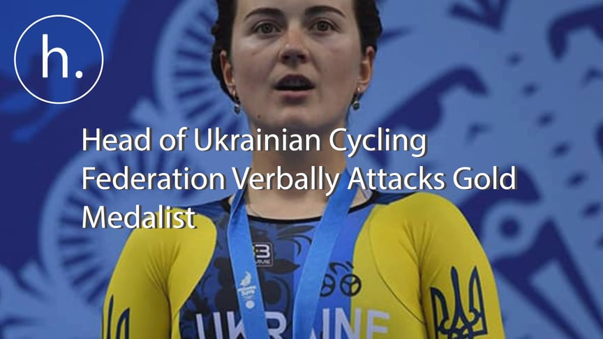 “You accidentally won the race”- Head of Ukrainian Cycling Federation to Gold Medalist