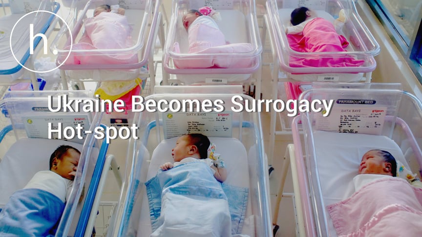 How Ukraine Has Become a Hot-spot for Child Surrogacy