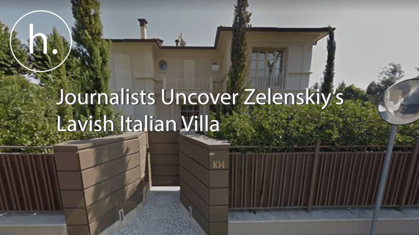 Journalists Uncover Zelenskiy’s Lavish Italian Villa