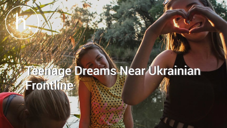 Teenage Dreams in Frontline Ukrainian Town Called Happiness