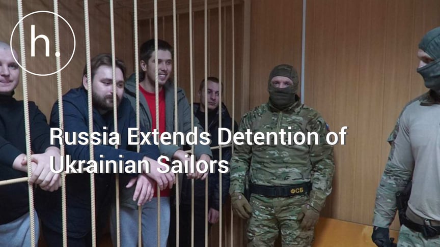 UPDATED: Moscow Court Extends Pre-trial Detention of 24 Ukrainian Sailors