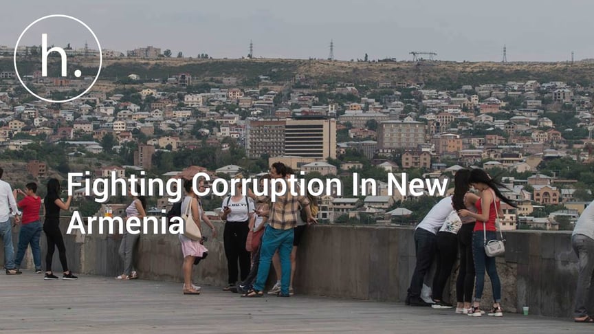 A New Armenia: Fighting Corruption