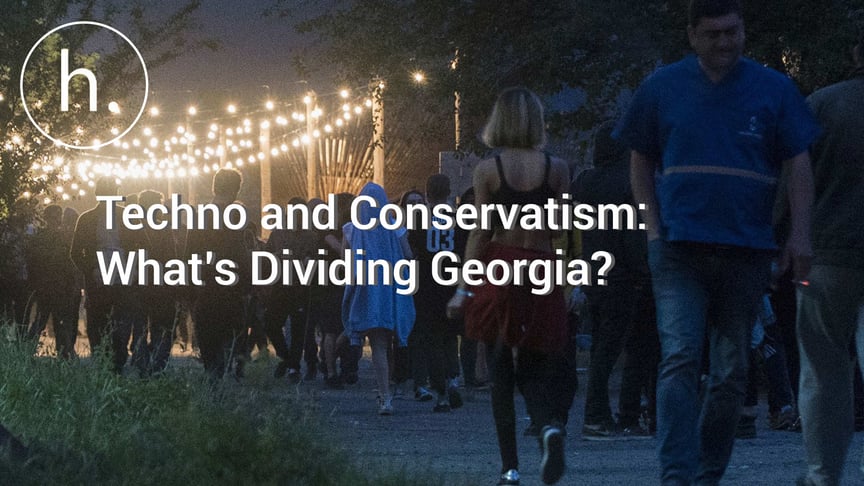 Techno and Conservatism: What’s Dividing Georgia?