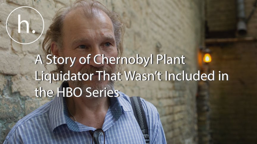 A Story of Chernobyl Plant Liquidator That Wasn’t Included in the HBO Series