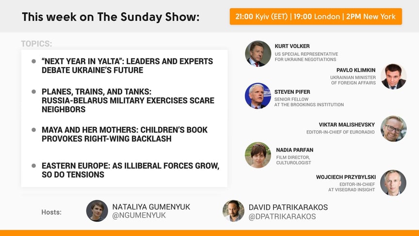 The Sunday Show: Global Experts Chart Ukraine’s Future, Military Exercises, and Teaching Tolerance