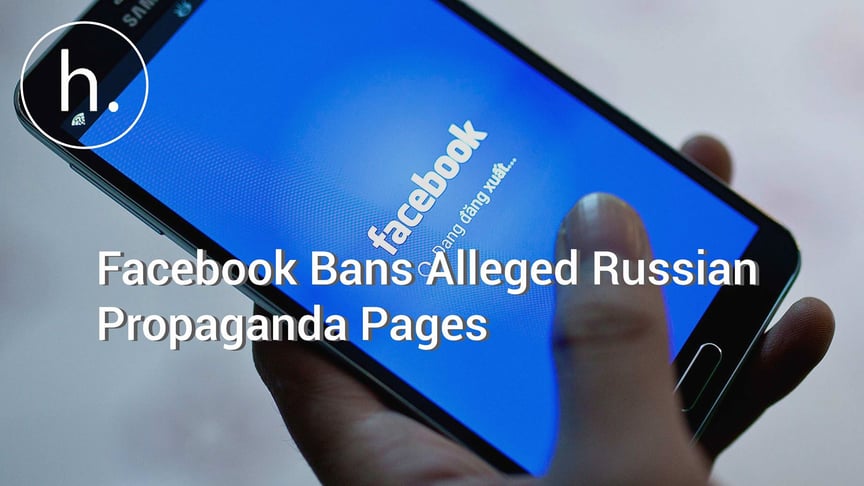 Facebook Defends Banning Russian Page With the Need to Provide Transparent Information